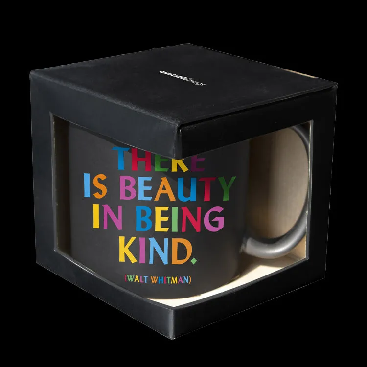 "beauty in being kind" mug